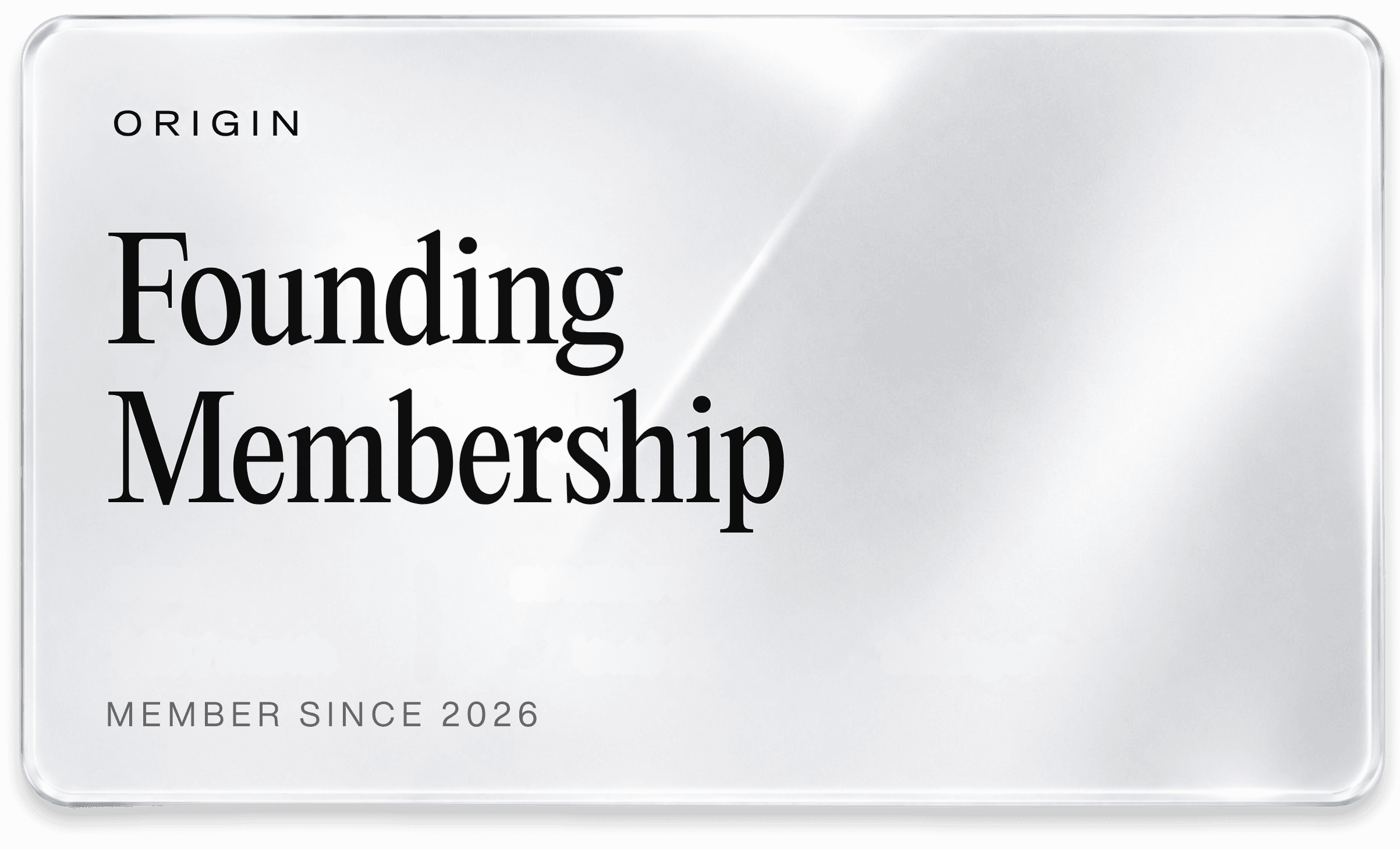 Origin Founding Membership card — Member since 2026.